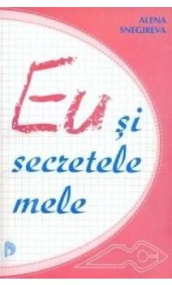 Eu si secretele mele