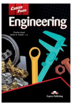 Curs limba engleza Career Paths Engineering Manualul elevului - Charles Lloyd