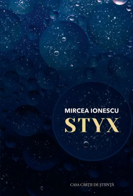 Styx. roman - Mircea Ionescu