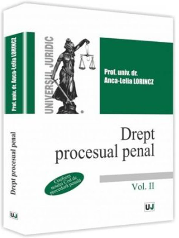 Drept procesual penal. Volumul 2 - Anca-Lelia Lorincz