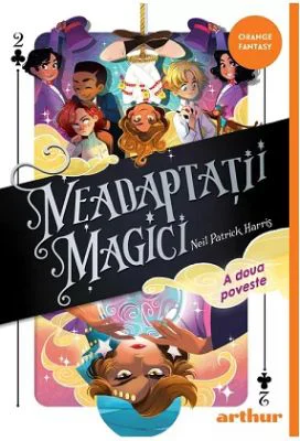 Neadaptatii magici 2. A doua poveste. Paperback