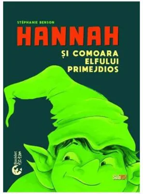 Hannah si comoara elfului primejdios