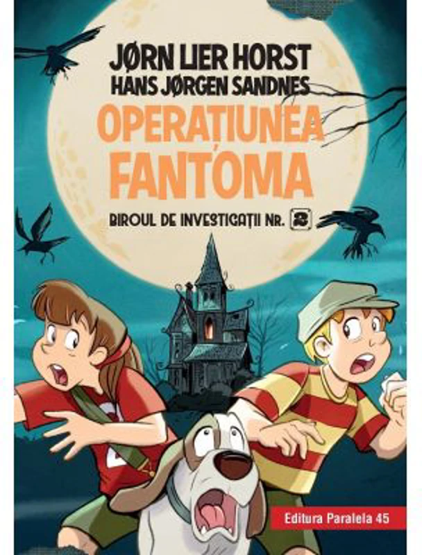 Biroul de investigatii nr. 2. Operatiunea Fantoma - Horst Jorn Lier, Hans Jorgen Sandnes