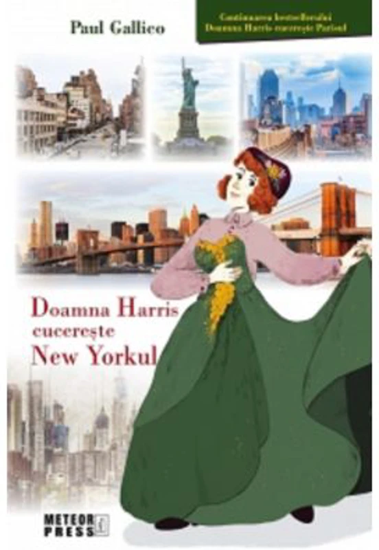 Doamna Harris cucereste New Yorkul - Paul Gallico