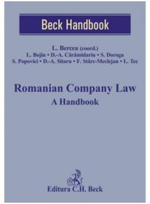 Romanian Company Law. A Handbook - Lucian Bercea