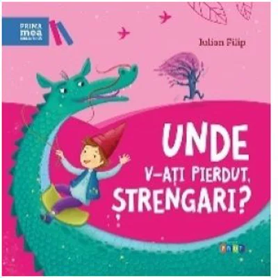 Unde v-ati pierdut, strengari? - Iulian Filip