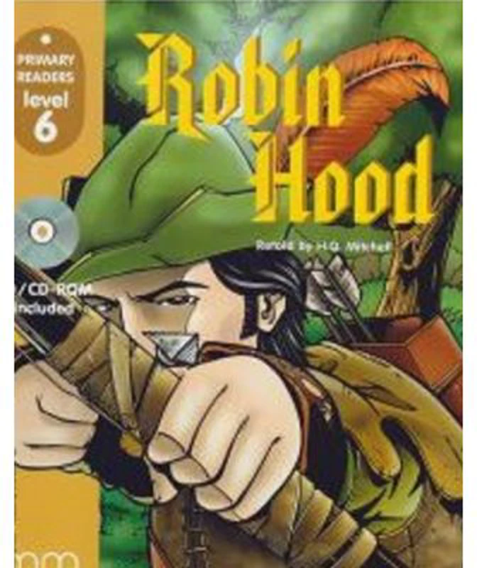 Level 6 reader. Robin Hood. Retold - H. Q. Mitchell