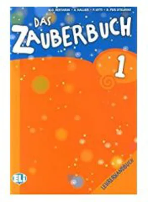 Das Zauberbuch. Lehrerhandbuch &amp; CD 1 - Mariagrazia Bertarini