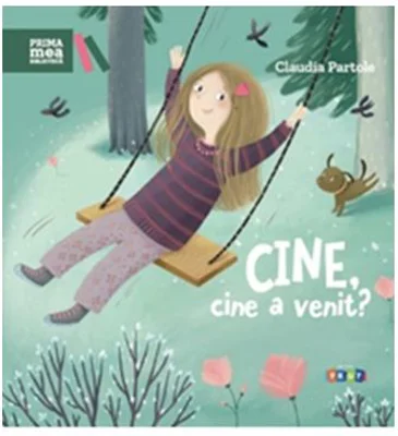 Prima mea biblioteca. Cine, cine a venit? - Claudia Partole