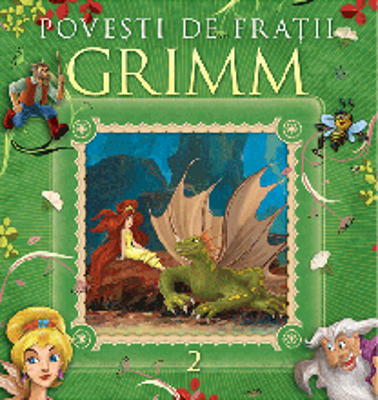 Povesti de Fratii Grimm 2