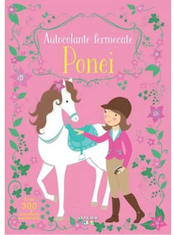 Autocolante fermecate. Ponei