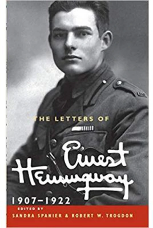 The Letters of Ernest Hemingway: Volume 1, 1907–1922 - Ernest Hemingway