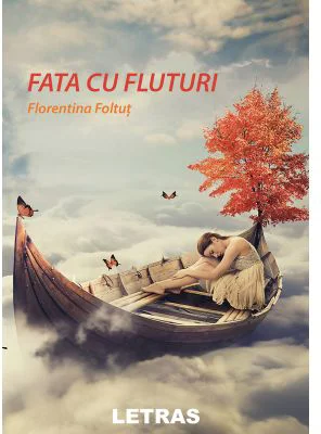 Fata cu fluturi - Florentina Foltut