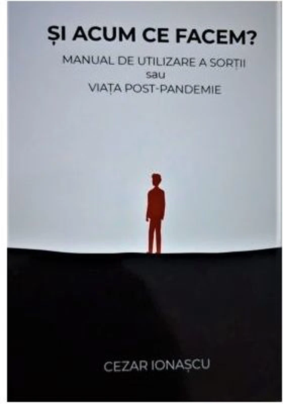 Si acum ce facem? - Cezar Ionascu