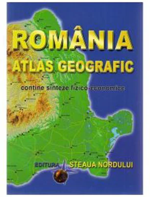 Romania Atlas Geografic. Contine sinteze fizico-economice