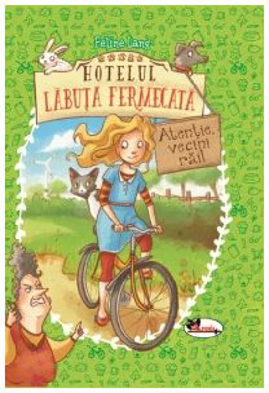 Hotelul Labuta Fermecata. Atentie, vecini rai! - Feline Lang