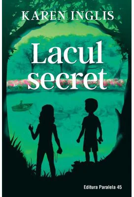 Lacul secret - Karen Inglis