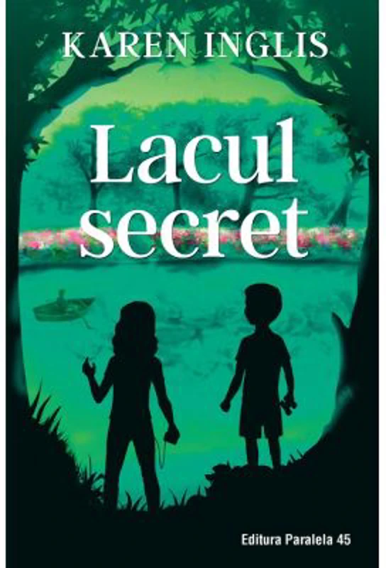 Lacul secret - Karen Inglis