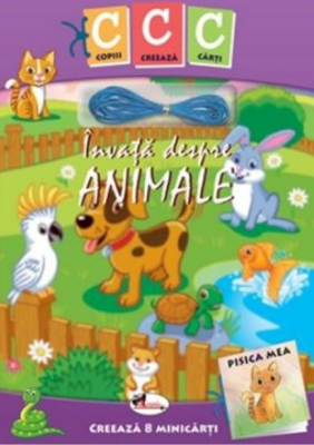 Invata despre animale. Colectia Copiii creaza carti