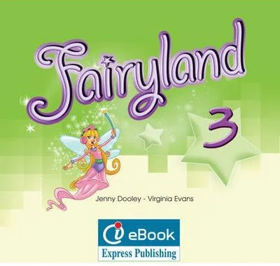 Curs limba engleza Fairyland 3 ieBook - Jenny Dooley