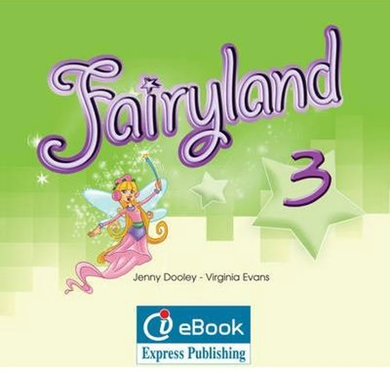 Curs limba engleza Fairyland 3 ieBook - Jenny Dooley