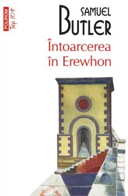 Intoarcerea in Erewhon (editie de buzunar) - Samuel Butler