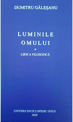 Luminile omului - Dumitru Galeseanu