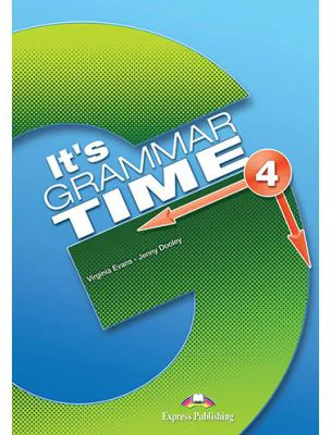 Curs de gramatica limba engleza It's Grammar Time 4 Manualul elevului cu Digibook App - Jenny Dooley, Virginia Evans