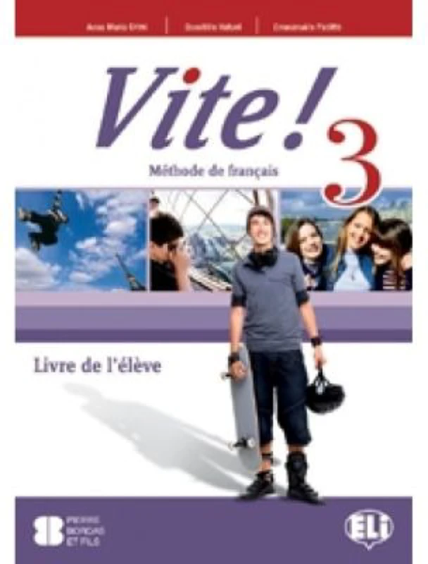 Vite! Livre 3 (A2/B1) - Anna-Maria Crimi