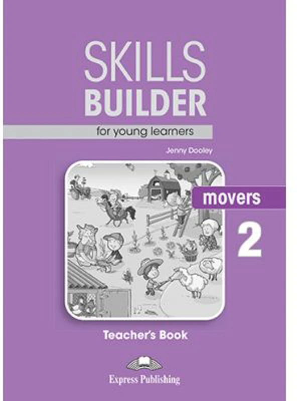 Curs limba engleza Skills Builder Movers 2 Manualul Profesorului - Jenny Dooley