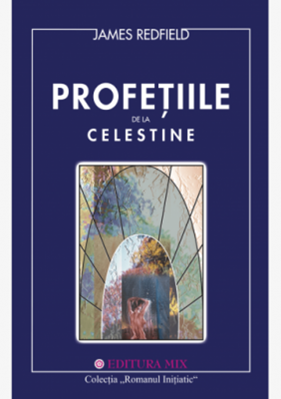 Profetiile de la Celestine. Romanul initiatic - James Redfield