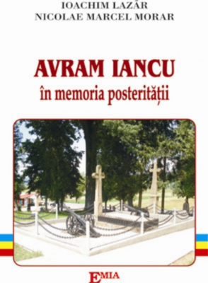 Avram Iancu in memoria posteritatii - Ioachim Lazar