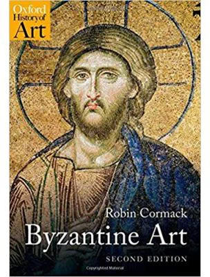 Byzantine Art - Robin Cormack