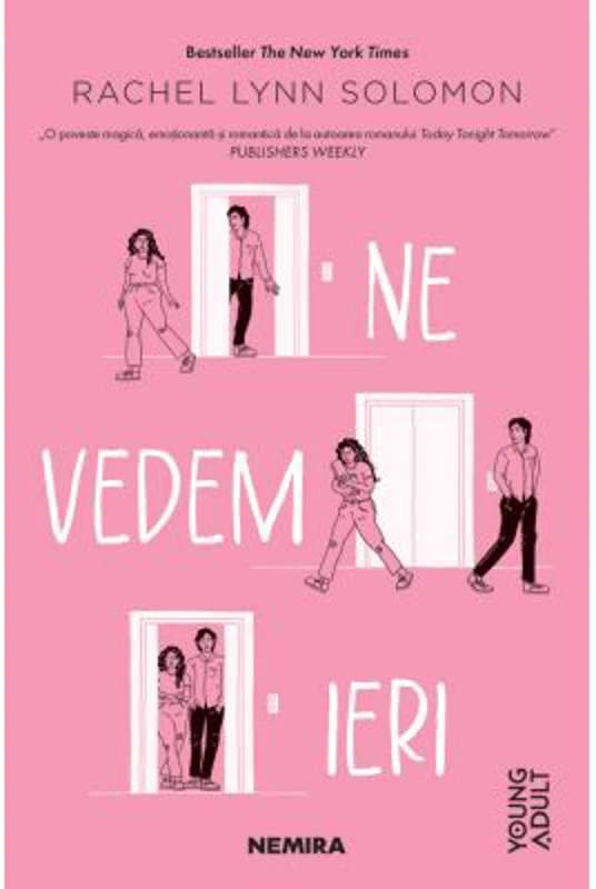 Ne vedem ieri - Rachel Lynn Solomon