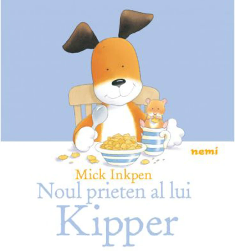Noul prieten al lui Kipper - Mick Inkpen