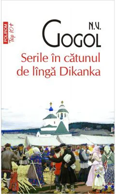 Serile in catunul de linga Dikanka - Nikolai V. Gogol