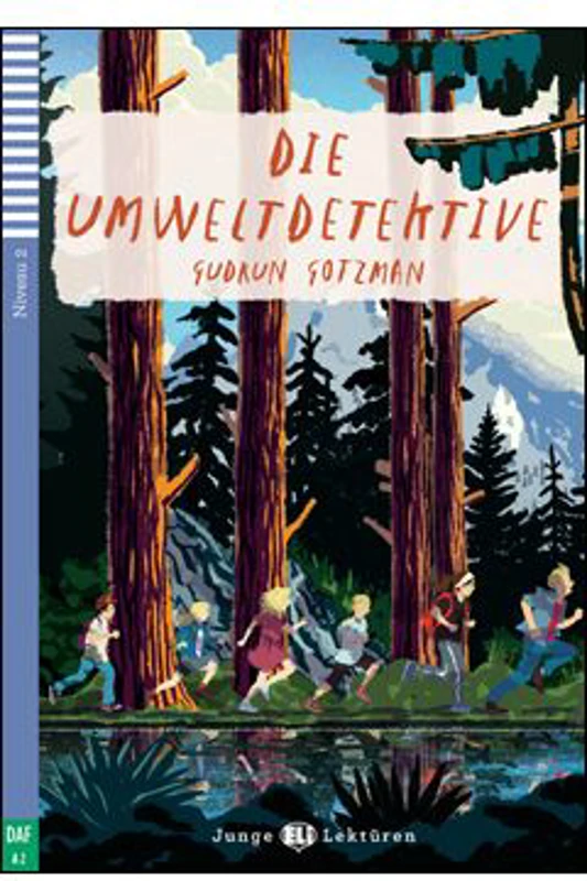 Die Umweltdetektive - Gudrun Gotzman