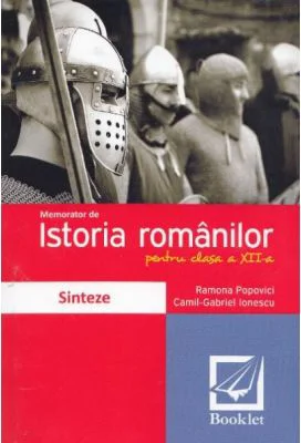 Memorator de istorie pentru clasa a 12-a - Ramona Popovici