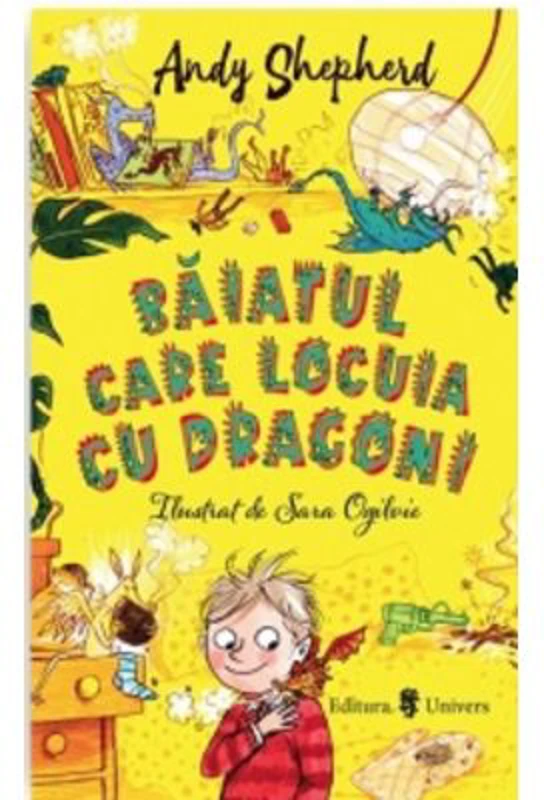 Baiatul care locuia cu dragoni - Andy Sheperd