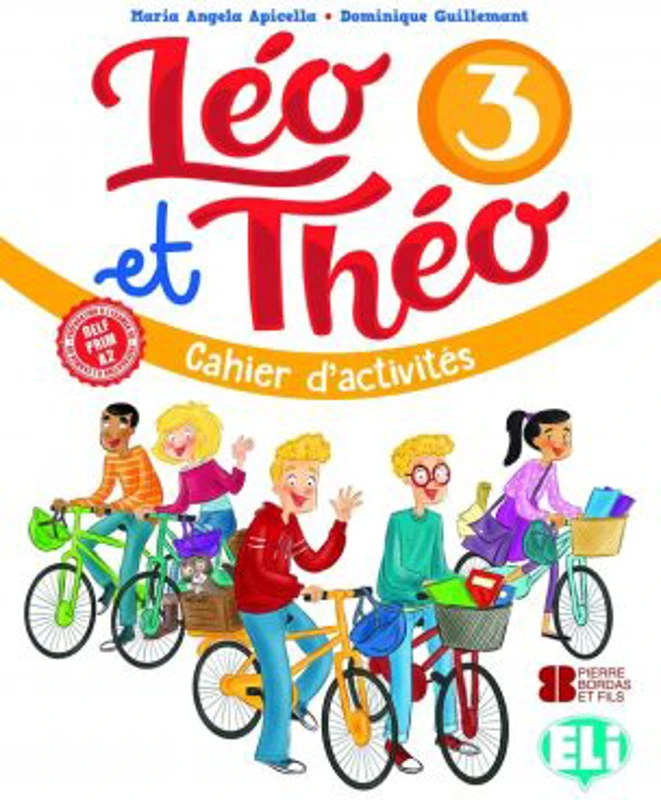 Léo et Théo. Workbook 3 - M A Apicella