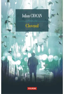 Clovnul - Iulian Ciocan