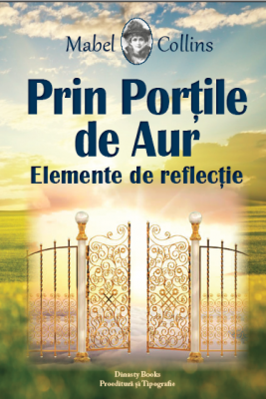 Prin portile de aur. Elemente de reflectie