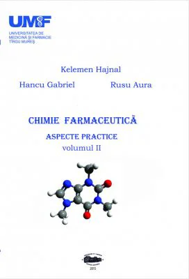 Chimie farmaceutica volumul 2 - Kelemen Hajnal