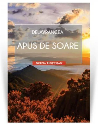 Apus de soare. Colectia Scena Hoffman