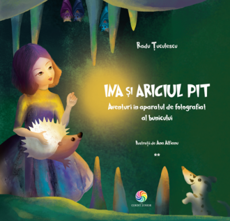 Ina si Ariciul Pit. Aventuri in aparatul de fotografiat al bunicului. Volumul 2 - Radu Tuculescu