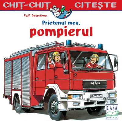 Prietenul meu, pompierul - Ralf Butschkow