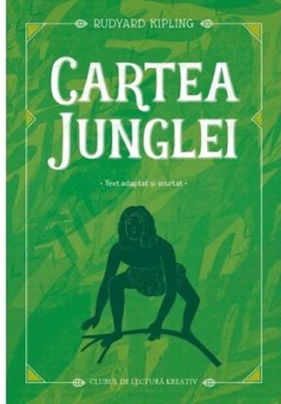 Cartea junglei - Rudyard Kipling