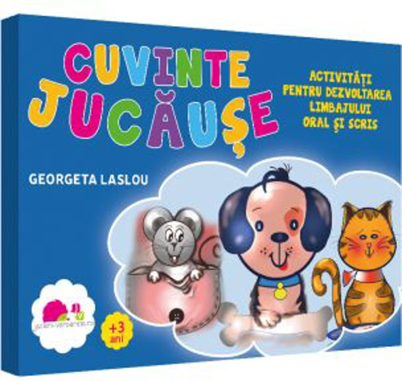 Cuvinte jucause. Activitati pentru dezvoltarea limbajului oral si scris
