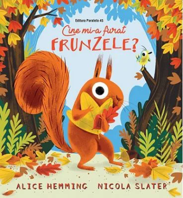Cine mi-a furat frunzele? - Alice Hemming