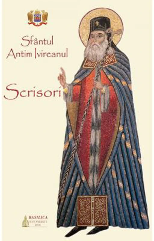 Scrisori - Sfantul Antim Ivireanul